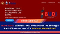 BUDI Sabah: Bantuan Tunai Pendaftaran IPT Sehingga RM2,000 Secara One-Off