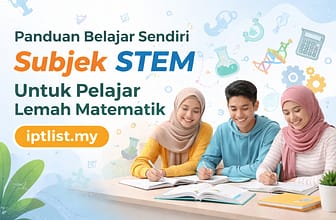 Panduan Belajar Sendiri Subjek STEM Untuk Pelajar Yang Lemah Matematik