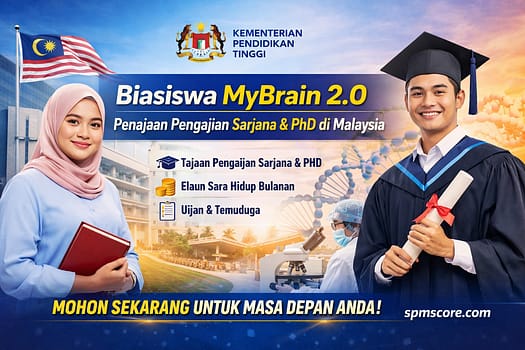 Biasiswa MyBrain 2.0 – Peluang Emas Penajaan Pengajian Sarjana & PhD di Malaysia